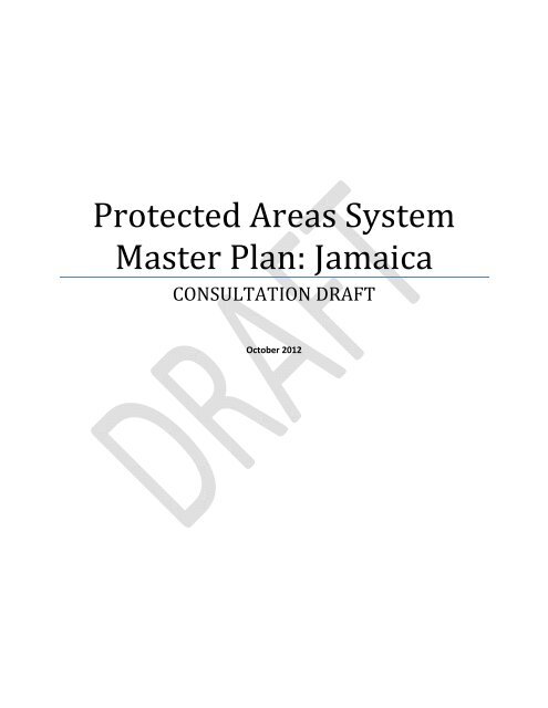 Protected Areas System Master Plan - Jamaica National Heritage Trust