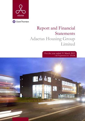 Report and Financial Statements Adactus Housing Group Limited