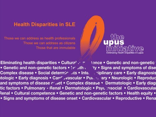 Health Disparities in SLE - The Lupus Initiative