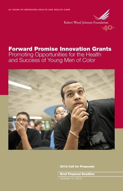 Call for Proposals Brochure (PDF) - Robert Wood Johnson Foundation