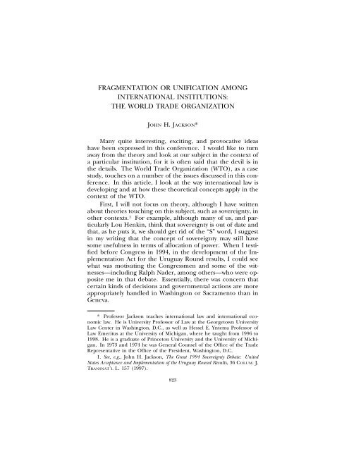 John H. Jackson, Fragmentation or Unification Among International ...