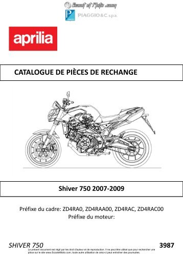 Shiver 750 2007-2009 - Scoot et Moto