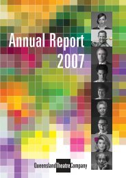 2007 Annual Report PDF - Queensland Theatre Company