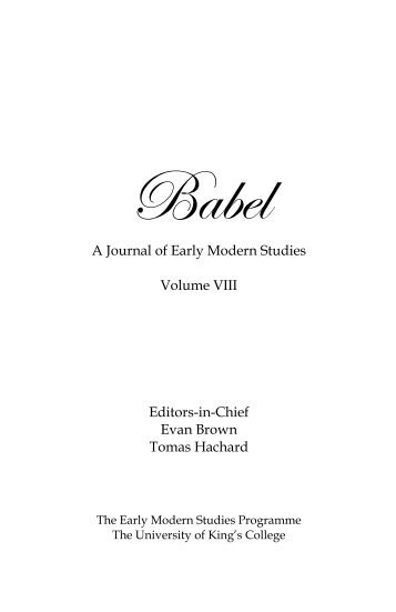 A Journal of Early Modern Studies Volume VIII Editors-in-Chief Evan ...