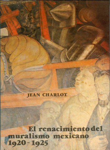 El renacimiento del muralismo mexicano {1920 - 1925