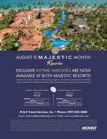 exclusive mytime amenities are now available at both majestic resorts!