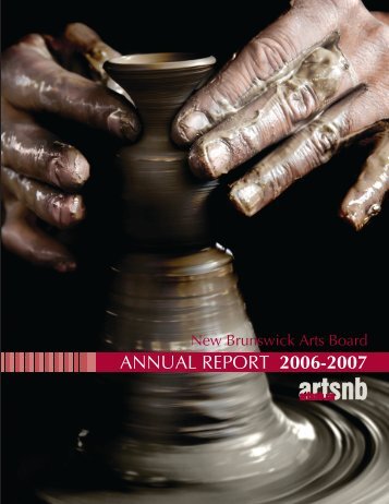 NBAB Annual Report 2006-2007 - artsnb