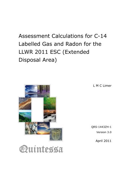 Limer LMC, Assessment Calculations for C-14 Labelled Gas and ...