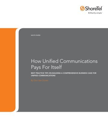 ShoreTel: How UC Pays for Itself - Windstream Communications