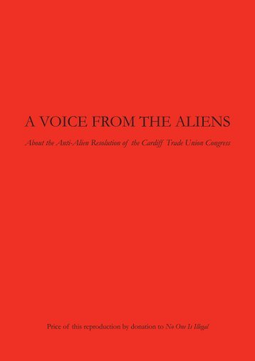 A Voice From the Aliens (reproduction) (PDF) - No One Is Illegal