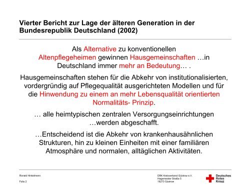 Vom Pflegeheim zur Hausgemeinschaft - Die 4. Generation des ...