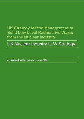 NDA Low Level Waste: - Nuclear Decommissioning Authority