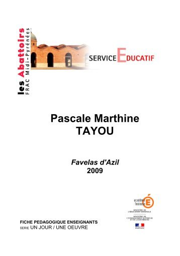 Pascale Marthine Tayou, "Favelas d'Azil"