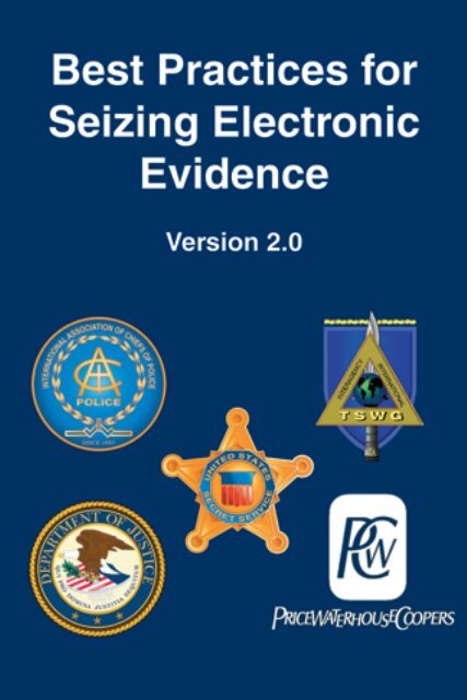 Best Practices for Seizing Electronic Evidence - FLETC