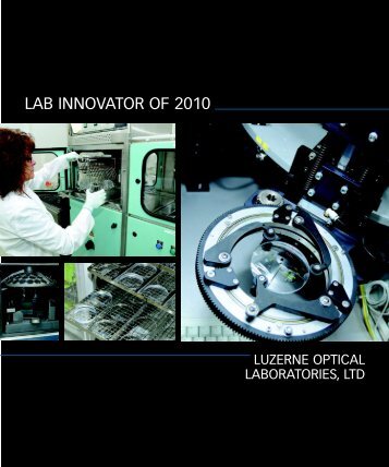 LAB INNOVATOR OF 2010 - Luzerne Optical Labs