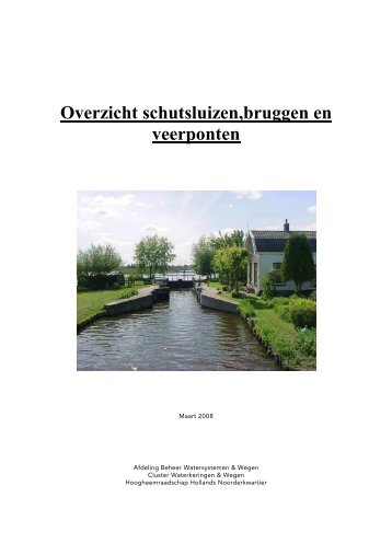 Overzicht schutsluizen,bruggen en veerponten ... - watererfgoed.nl