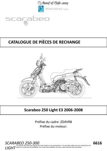 Scarabeo 250 Light Euro 3 2006-2008 - Scoot et Moto