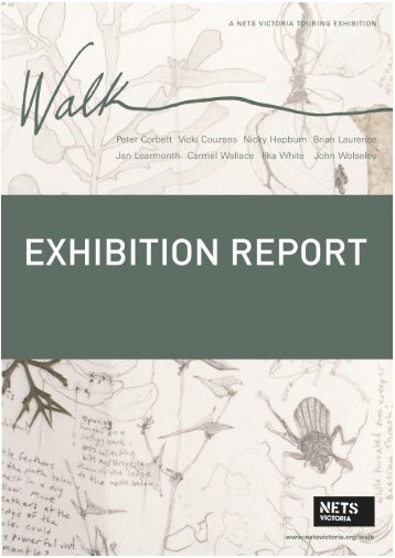 WALK Exhibition Report NETS VICTORIA - carmel wallace