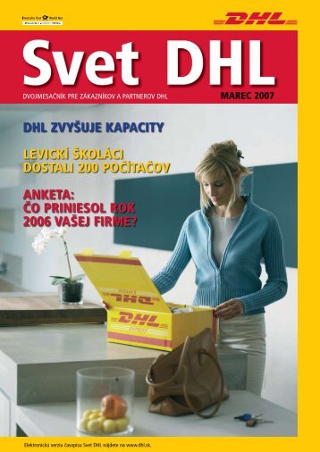 Äo priniesol rok 2006 vaÅ¡ej firme? - DHL