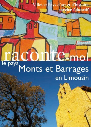 TÃ©lÃ©charger le programme "raconte-moi le pays Monts et Barrages"