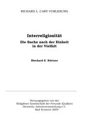 Interreligiosität Die Suche nach der Einheit in der ... - Quäker-Hilfe