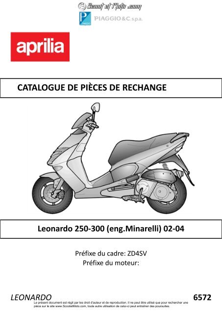 Leonardo 250-300 Minarelli 2002-2004 - Scoot et Moto