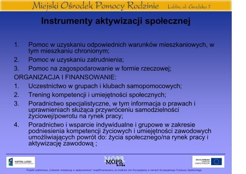 prezentacja - Zofia Rosolowska (MOPR) - Miejski OÅrodek Pomocy ...