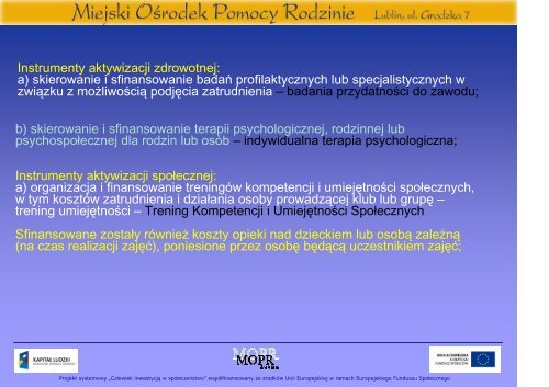prezentacja - Zofia Rosolowska (MOPR) - Miejski OÅrodek Pomocy ...