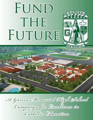 Campaign Brochure - Garces Memorial High School