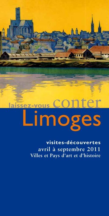 Limoges - Villes et Pays d'art et d'histoire