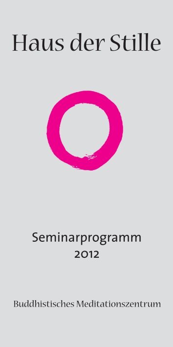 programm 2012 haus der stille in roseburg