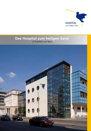 Das Hospital zum heiligen Geist - Stiftung Hospital zum Heiligen Geist