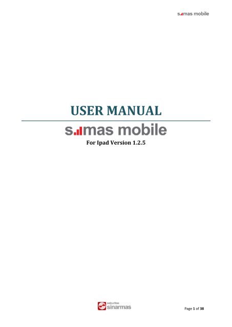 User Manual Simas Mobile untuk iPad - Sinarmas Sekuritas, PT.