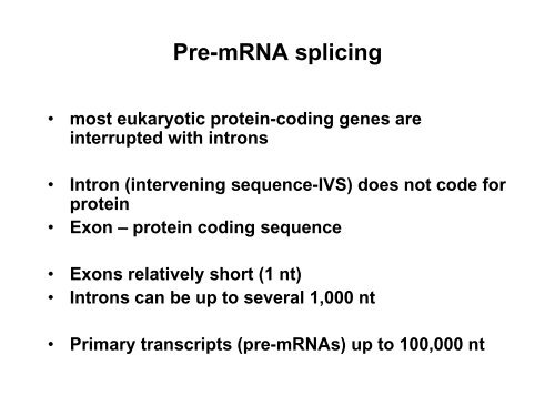 RNA Splicing: Removal of Introns from Primary ... - EURASNET