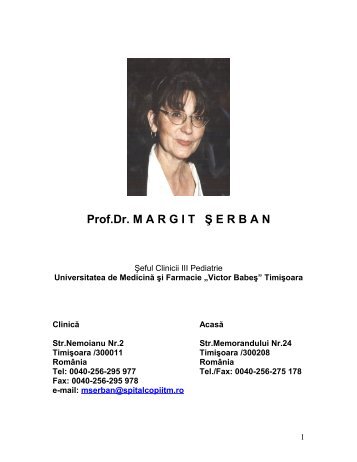 Prof.Dr. MARGIT Ş ERBAN - Spitalul Clinic de Urgenta pentru Copii ...