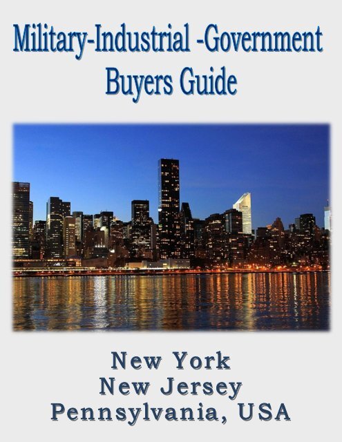 https://img.yumpu.com/52072292/1/500x640/military-industrial-amp-government-buyers-guide-for-new-york-new-jersey-and-pennsylvania-usa.jpg