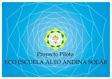 ECO ESCUELA ALTO ANDINA SOLAR