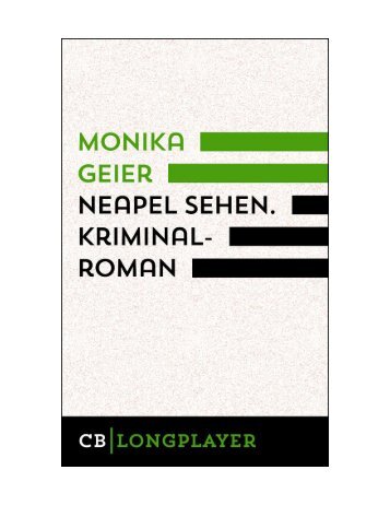 Monika Geier: Neapel sehen. Leseprobe