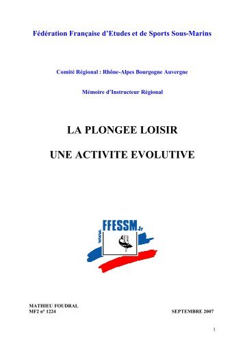 LA PLONGEE LOISIR UNE ACTIVITE EVOLUTIVE - Accueil - ffessm