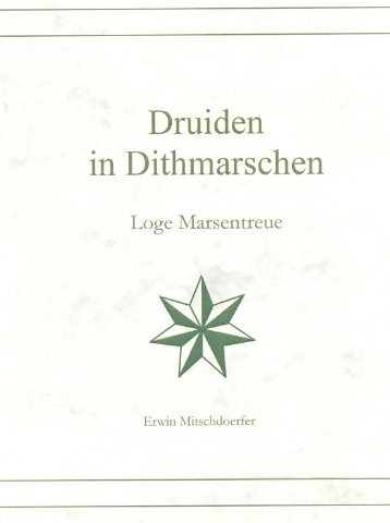 Druiden in Dithmarschen Loge Marsentreue - Deutscher Druiden ...