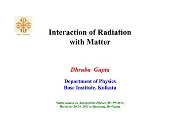 Interaction of Radiation with Matter - Bose Institute