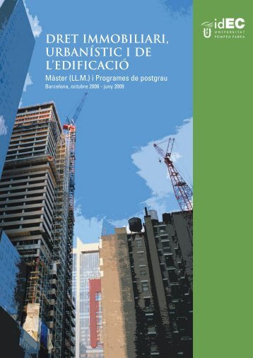 dret immobiliari, urbanÃ­stic i de l'edificaciÃ³ - IDEC - Universitat ...