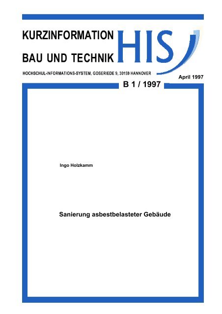 HIS Kurzinformation Bau und Technik B1/97 - Hochschul ...