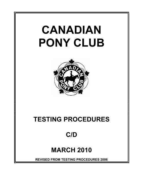 C D Testing Procedures Canadian Pony Club