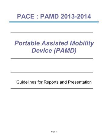PACE : PAMD 2013-2014 Portable Assisted Mobility Device (PAMD)