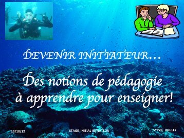 Des notions de pÃ©dagogie Ã  apprendre pour enseigner! - ffessm