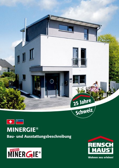 MINERGIE® - rensch haus - Rensch-Haus GmbH