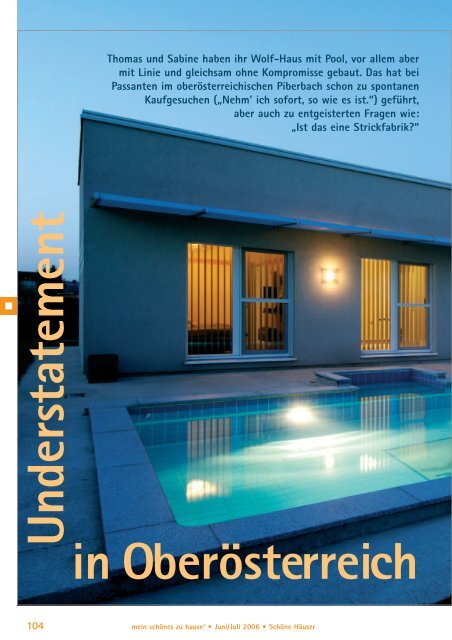 Thomas und Sabine haben ihr Wolf-Haus mit Pool, vor allem aber ...