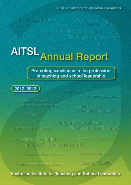 frihed prioritet Rullesten AITSL Annual Report - Australian Institute for Teaching and School ...