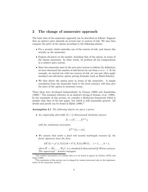 ON THE USE OF NUMERAIRES IN OPTION PRICING by Simon ...